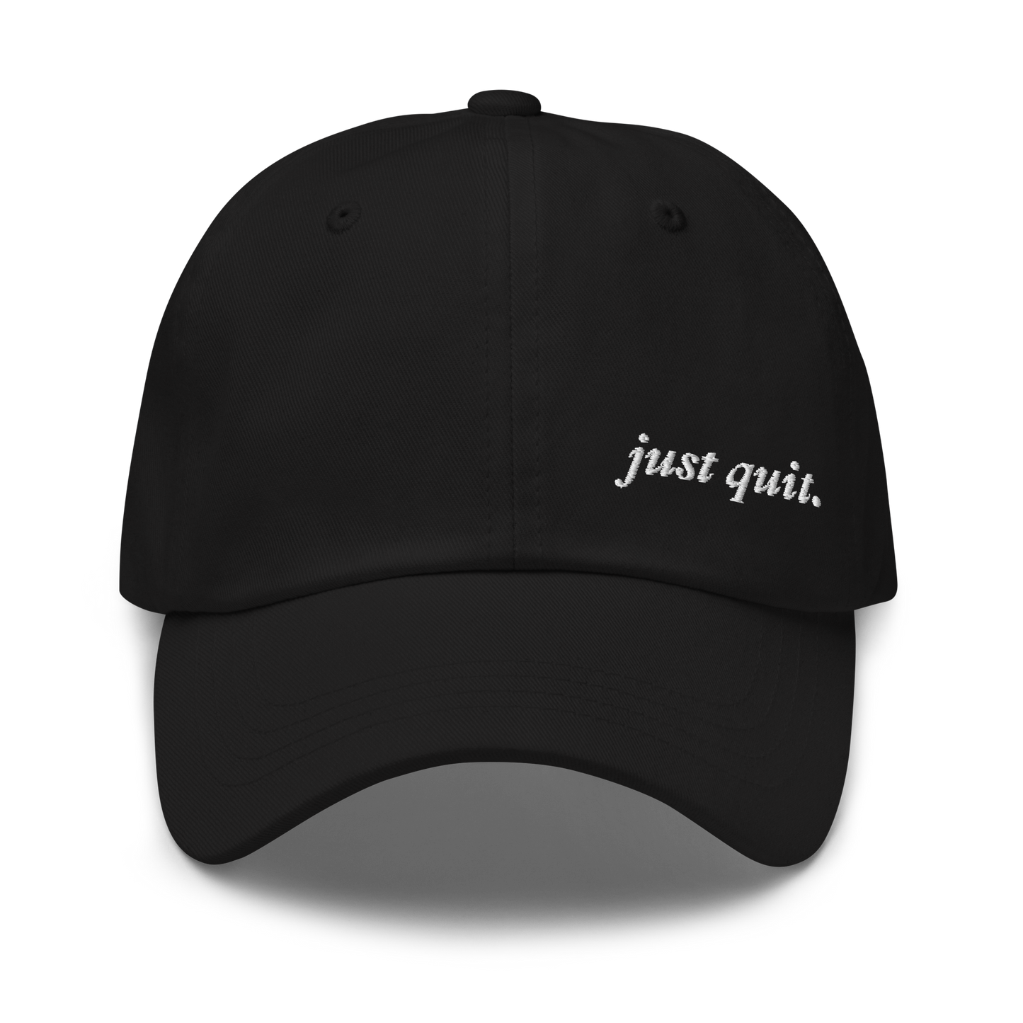 JUST QUIT EMBROIDERED HAT