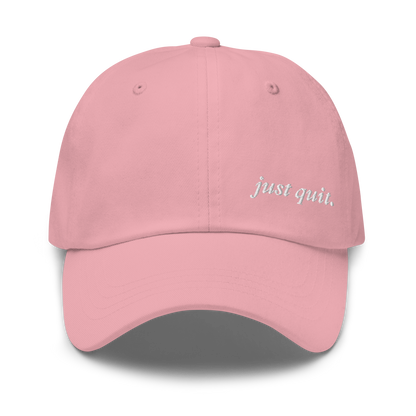 JUST QUIT EMBROIDERED HAT