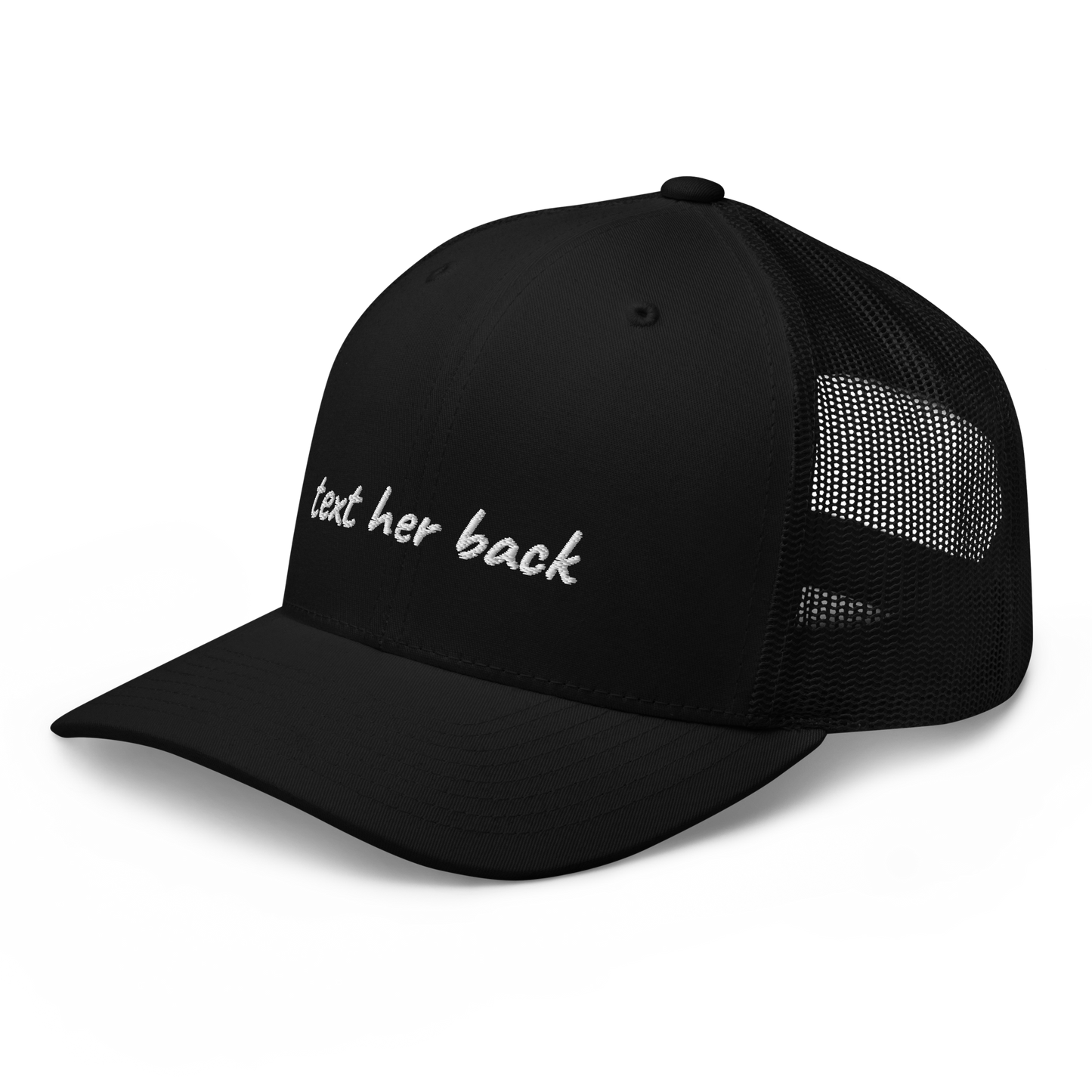 TEXT HER BACK TRUCKER HAT
